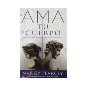 AMA Tu Cuerpo: Respuesta a Preguntas Difíciles Sobre La Vida Y La Sexualidad